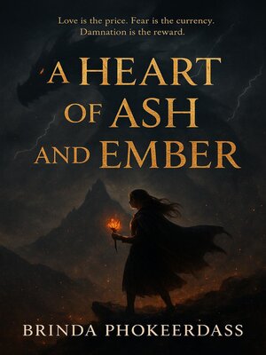 cover image of A Heart of Ash and Ember